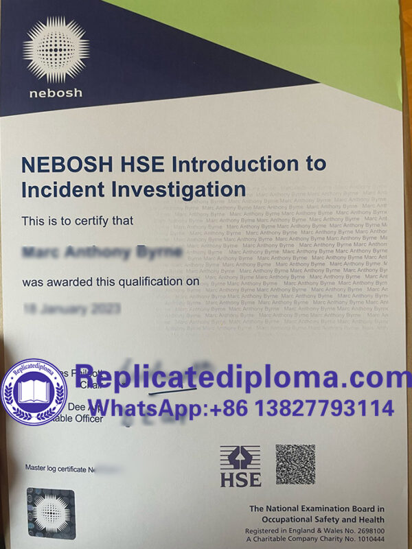 Buy Fake NEBOSH Diploma Order NEBOSH Certificate Replicatediploma