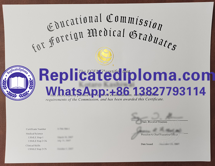 Educational Commission for Foreign Medical Graduates certificate